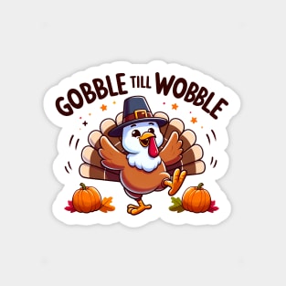 Gobble til wobble Sticker